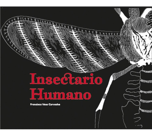 Insectario Humano