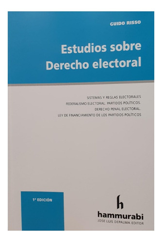 Estudios Sobre Derecho Electoral - Risso, Guido I