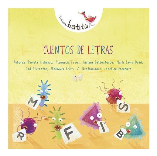 Libro - Cuentos De Letras - Batitu