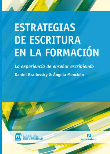 Estrategias De Escritura En La Formación - Brailovsky, Mench