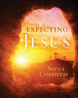 Libro Expecting Jesus - Contreras, Sonya