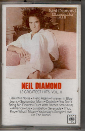 Cassette  Neil Diamond  12 Greatest Hits, Vol. 2