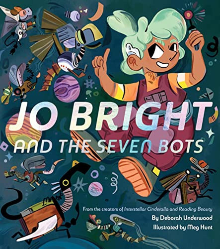 Jo Bright And The Seven Bots (libro En Inglés)