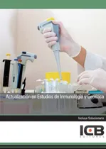 Comprar Actualizacion En Estudios De Inmunologia Y Genetica -sanidad