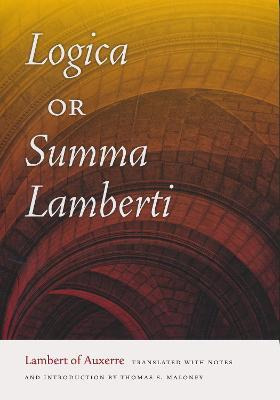 Libro Logica, Or Summa Lamberti - Lambert Auxerre