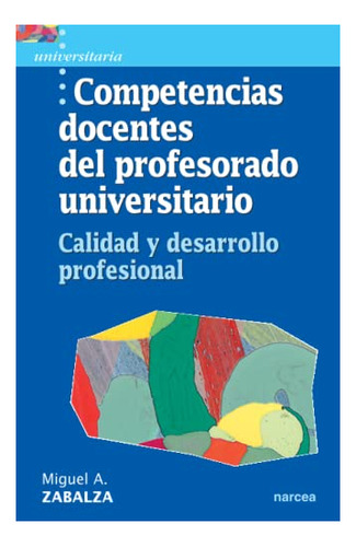 Libro Competencias Docentes Del Profesorado Univer  De Zabal