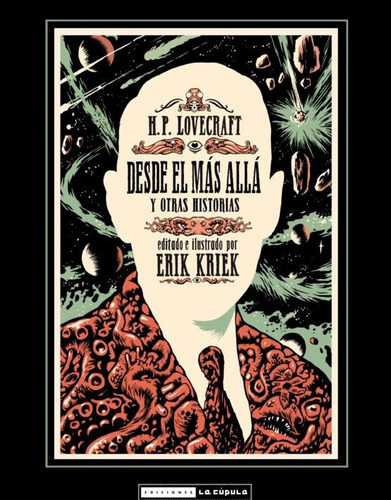 Lovecraft: Desde El Más Allá - Erik Kriek - Cómic