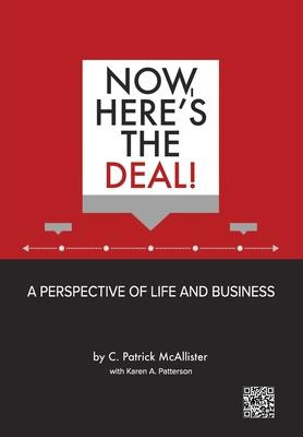 Libro Now, Here's The Deal! A Perspective Of Life And Bus...