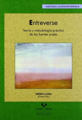 Libro Entreverse. Teoria Y Metodologia Practica De  De Llona