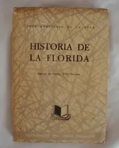 Comprar Historia De La Florida Inca Garcilaso De La Vega