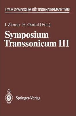 Libro Symposium Transsonicum Iii : Iutam Symposium Goetti...