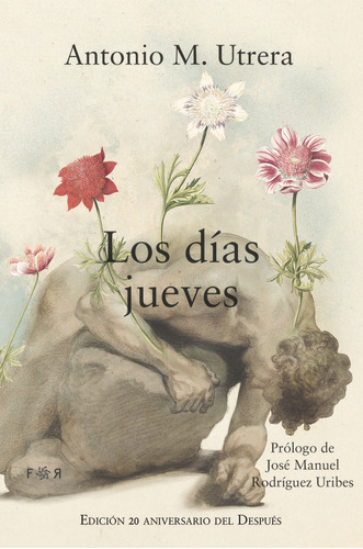 Libro Los Dias Jueves - Utrera, Antonio Miguel