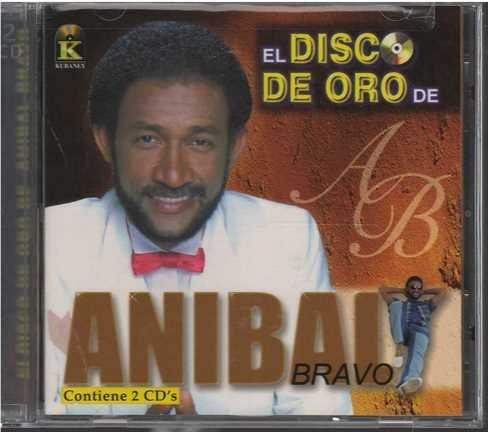 Cd - Anibal Bravo / El Disco De Oro 2cd - Original Y Sellado