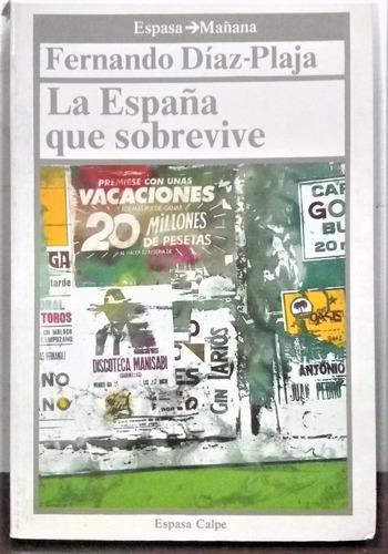 La España Que Sobrevive