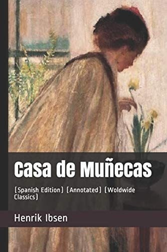 Libro: Casa Muñecas: (spanish Edition) (annotated) (woldw