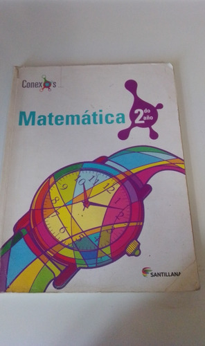 Libro De Matematica 2 Año Conexos Santillana