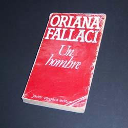 Un Hombre - Oriana Fallaci - 1983