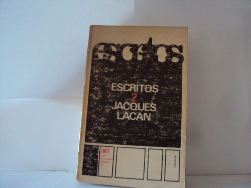Escritos 2 Jacques Lacan Xx1
