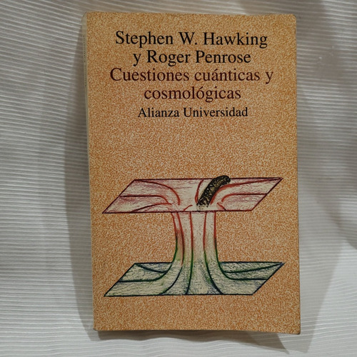Cuestiones Cuanticas Y Cosmologicas Hawking Penrose Alianza