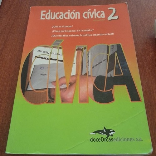 Educación Civica 2 Doce Orcas