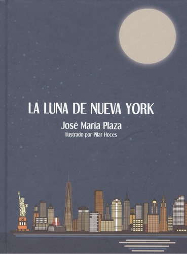 Libro La Luna De Nueva York - Plaza, Jose Maria