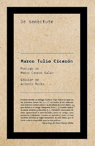 De senectute, de Marco Tulio Cicerón. Editorial Biblioteca Nueva, tapa blanda en español, 2021