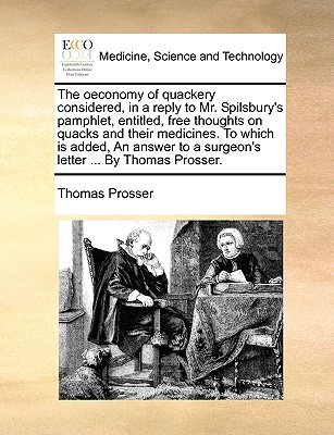 Libro The Oeconomy Of Quackery Considered, In A Reply To ...