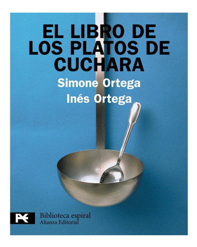 El Libro De Los Platos De Cuchara Inés Ortega Simone Ortega