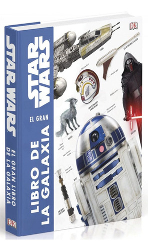 Star Wars El Gran Libro De La Galaxia
