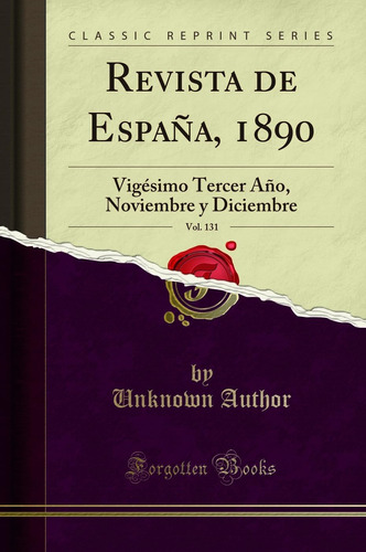 Libro: Revista De España, 1890, Vol. 131 (classic Reprint):