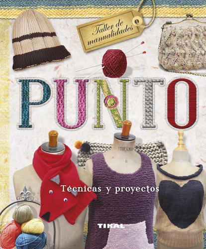 Libro Punto (taller De Manualidades) (spanish Edition Lhh