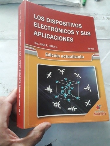 Imagen 1 de 10 de Libro Los Dispositivos Electronicos Y Sus Aplicaciones Tisza