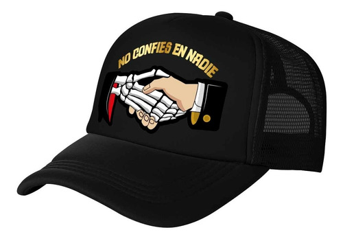 Gorra Trucker No Confíes En Nadie