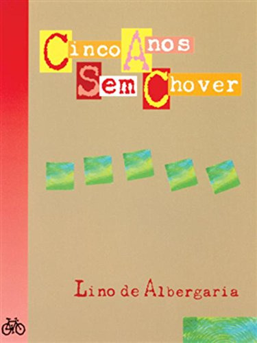 Libro Cinco Anos Sem Chover De Lino De Albergaria Ftd (parad