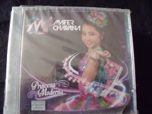 Cd Mafer Chavana, Princesa Moderna, Sellado