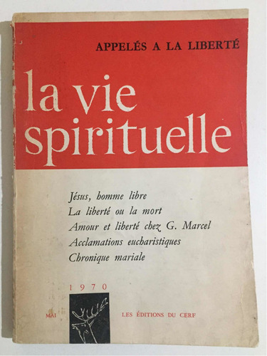 Revista La Vie Spirituelle. # 571. Mayo 1970.gabriel Marcel.