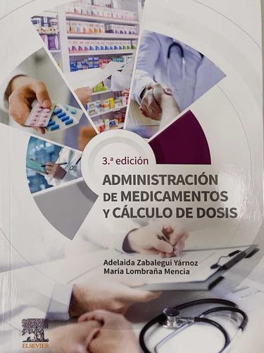 Zabalegui Administración De Medicamentos Y Cálculo De Dosis