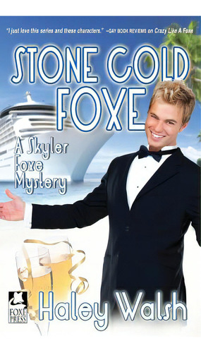 Stone Cold Foxe: A Skyler Foxe Mystery, De Walsh, Haley. Editorial Createspace, Tapa Blanda En Inglés