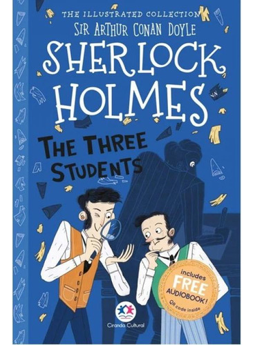 The Illustrated Collection - Sherlock Holmes: The Three Stud