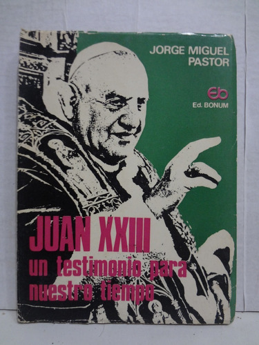 Juan Xxiii - Jorge Miguel Pastor (1977)