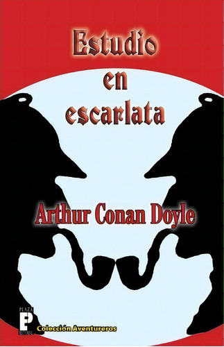 Estudio En Escarlata, De Sir Arthur An Doyle. Editorial Createspace Independent Publishing Platform, Tapa Blanda En Español