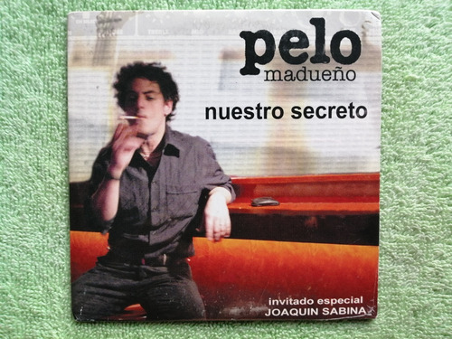 Eam Cd Single Pelo Madueño & Joaquin Sabina Nuestro Secreto
