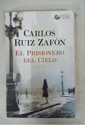 Elprisionero Del Cielo - Carlos Ruiz Zafon - Formato Grande