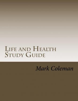 Libro Life And Health Study Guide - Mark Coleman