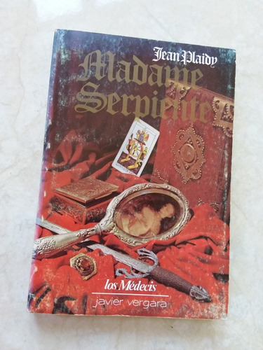 Madame Serpiente - Jean Plaidy- Los Medicis- 1986