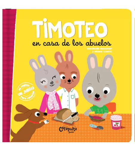 Timoteo En Casa De Los Abuelos - , Los Editores De Catapu...