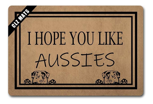 Clz Mat I Hope You Like Aussies Welcome Funny Monogramas Doo