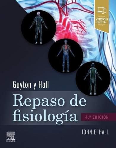 Guyton Y Hall. Repaso De Fisiología Médica, 4ta Ed - Novedad