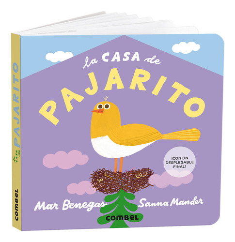 La Casa De Pajarito - Benegas Ortiz, Maria Del Mar