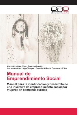 Libro Manual De Emprendimiento Social - Marã­a Cristina P...
